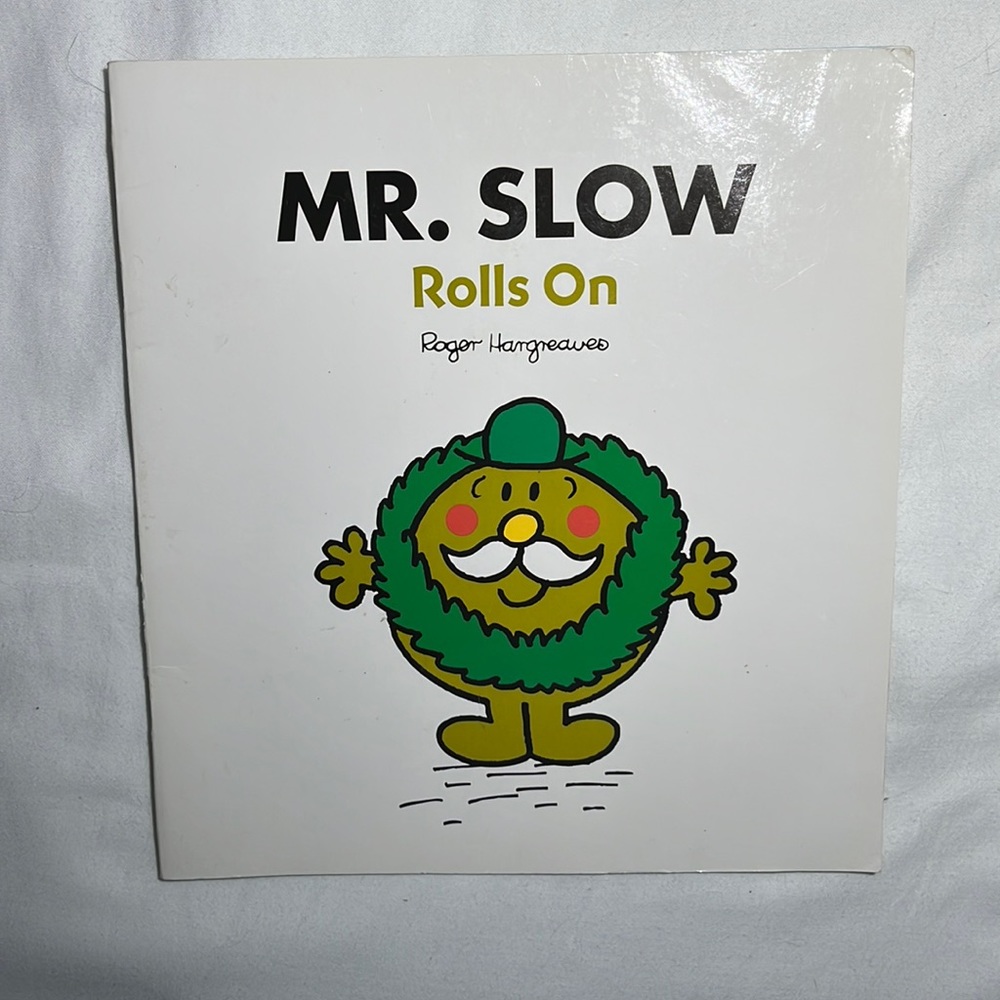 Mr Men Mr.Slow Rolls On book